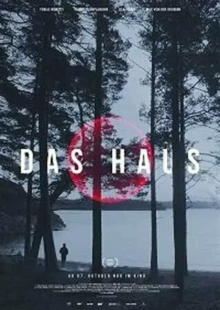 Дом / Das Haus (2021)