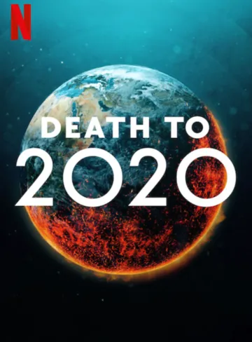 2020, тебе конец! / Death to 2020 (2020)