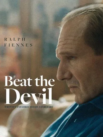 Побороть дьявола / Beat the Devil (2021)