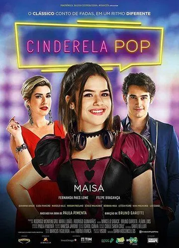 Диджей Золушка / Cinderela Pop (2019)