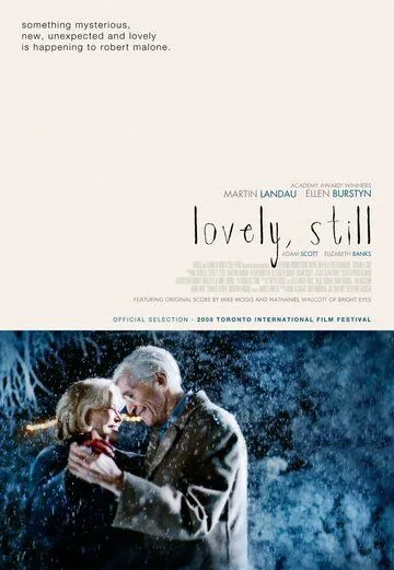 Все ещё прекрасно / Lovely, Still (2008)