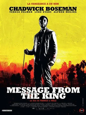 Послание от Кинга / Message from the King (2016)