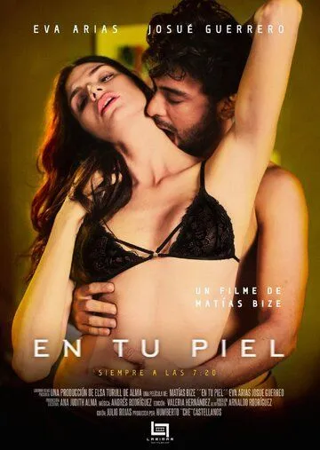 В 7:20 раз в неделю / En tu piel (2018)