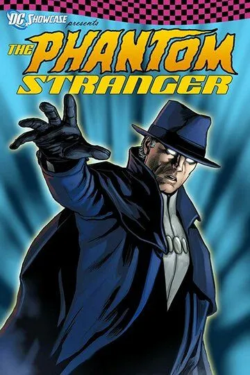 Витрина DC: Призрачный Незнакомец / DC Showcase: The Phantom Stranger (2020)