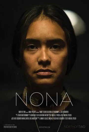 Нона / Nona (2017)