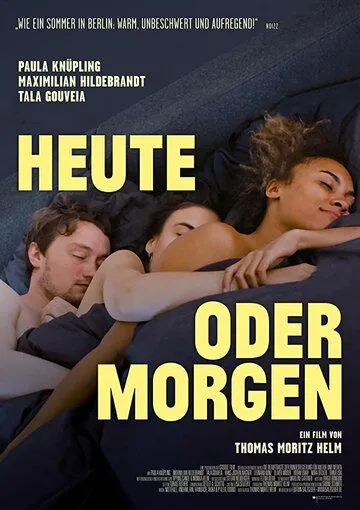 Сегодня или завтра / Heute oder morgen (2019)