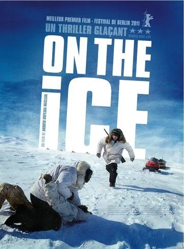 На льду / On the Ice (2011)