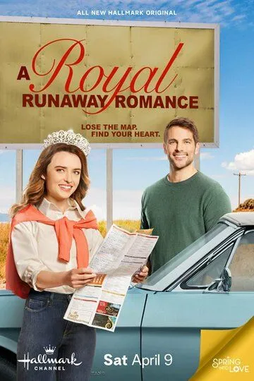 Роман сбежавшей принцессы / A Royal Runaway Romance (2022)