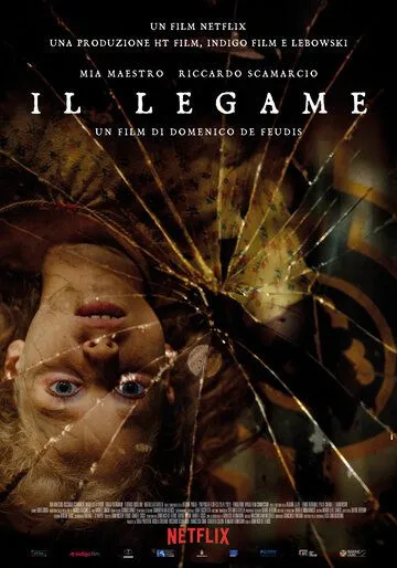 Зловещая связь / Il legame (2020)