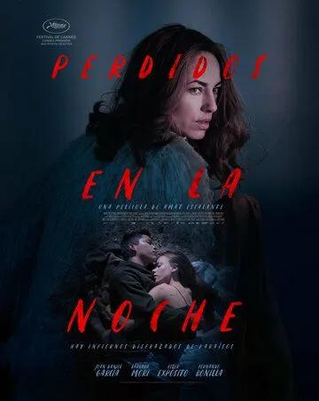 Потерянный в ночи / Perdidos en la noche (2023)