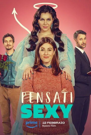 Всё еще на коне / Pensati sexy (2024)