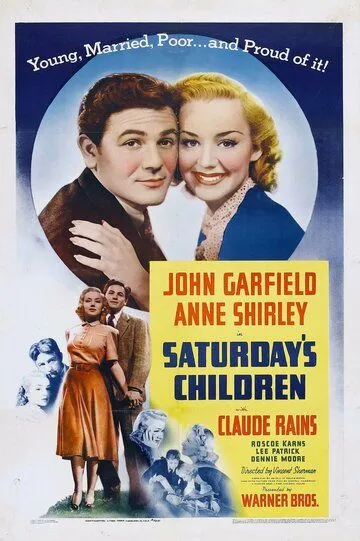 Дети субботы / Saturday's Children (1940)