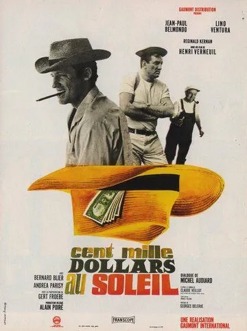 Сто тысяч долларов на солнце / Cent mille dollars au soleil (1964)