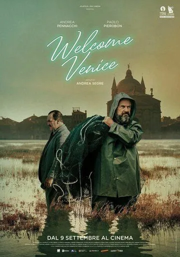 Добро пожаловать в Венецию / Welcome Venice (2021)