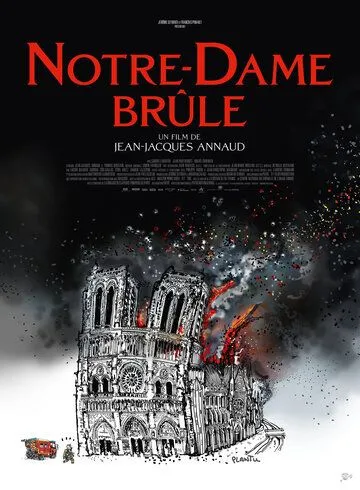 Нотр-Дам в огне / Notre-Dame brûle (2022)