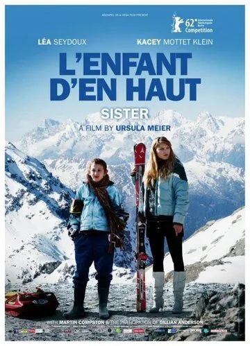 Сестра / L'enfant d'en haut (2012)