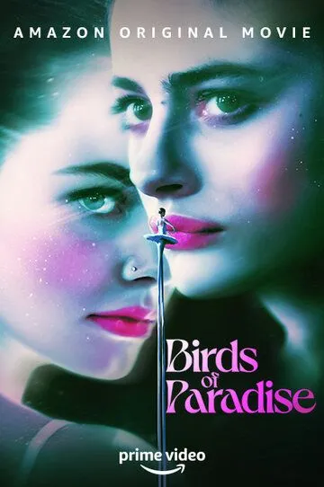 Райские птицы / Birds of Paradise (2021)