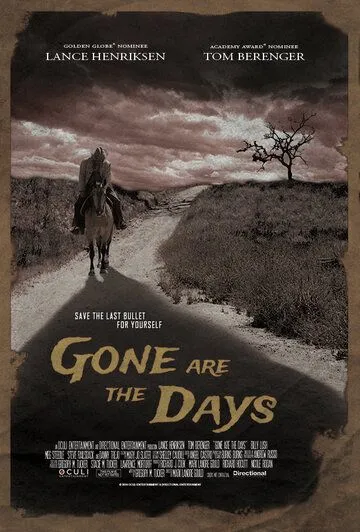 Дела минувших дней / Gone Are the Days (2018)