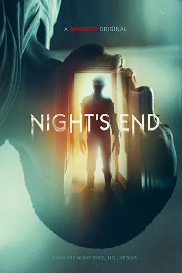 Конец ночи / Night's End (2022)