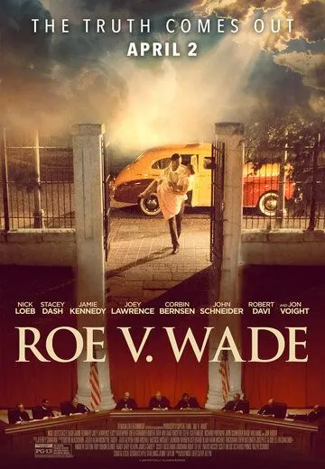 Роу против Уэйда / Roe v. Wade (2019)