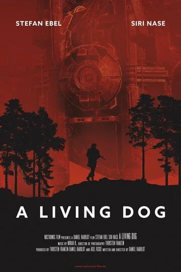 Новый мировой порядок / A Living Dog (2019)