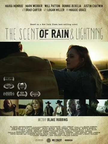 Запах дождя и молнии / The Scent of Rain & Lightning (2016)