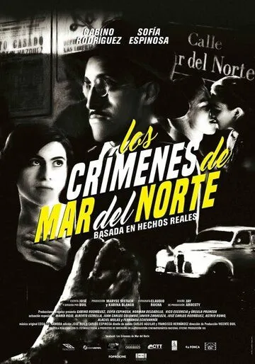 Преступления на улице Мар дель Норте / Los crímenes de Mar del Norte (2017)