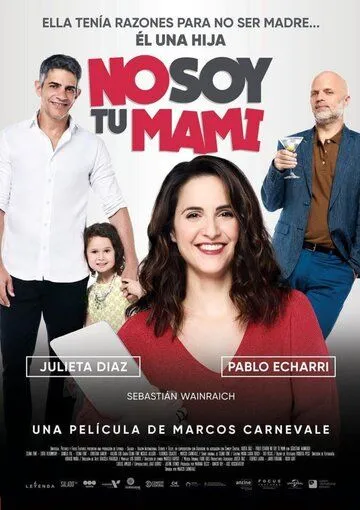 Я не твоя мама / No soy tu mami (2019)