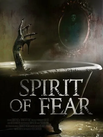 Дух страха / Spirit of Fear (2023)