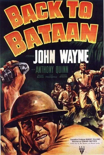 Возвращение на Батаан / Back to Bataan (1945)