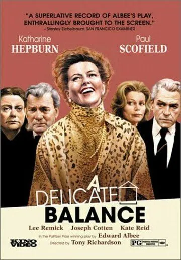 Неустойчивое равновесие / A Delicate Balance (1973)