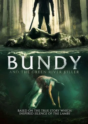 Банди и убийца с Грин-Ривер / Bundy and the Green River Killer (2019)