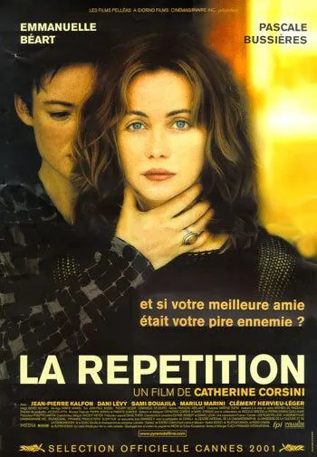 Репетиция / La répétition (2001)