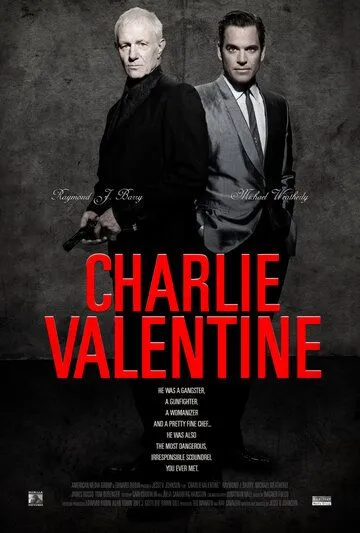 Чарли Валентин / Charlie Valentine (2009)