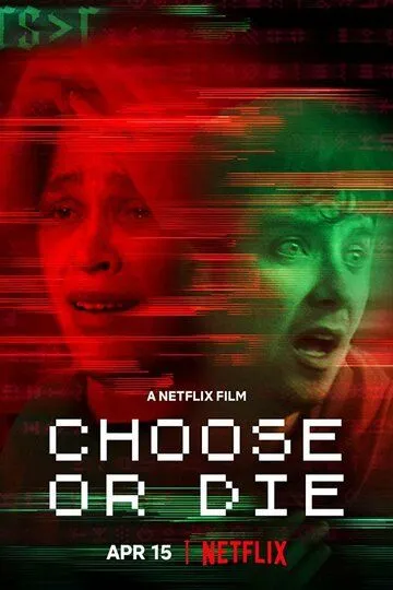 Смертельный выбор / Choose or Die (2022)