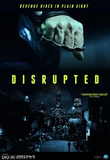 Сломленный / Disrupted (2020)