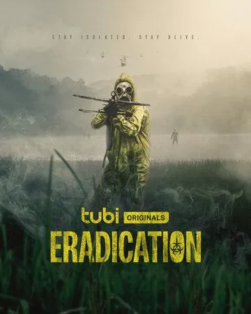 Искоренение / Eradication (2022)