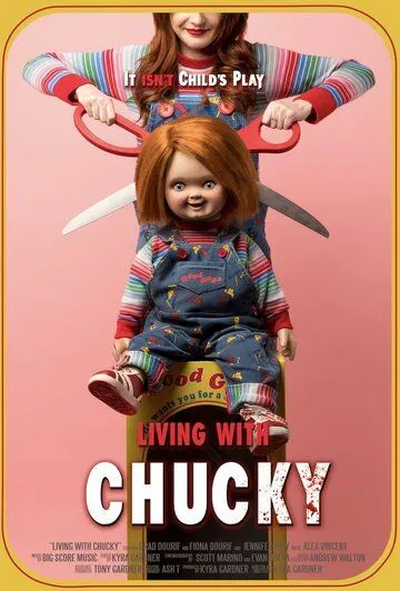 Жизнь с Чаки / Living with Chucky (2022)