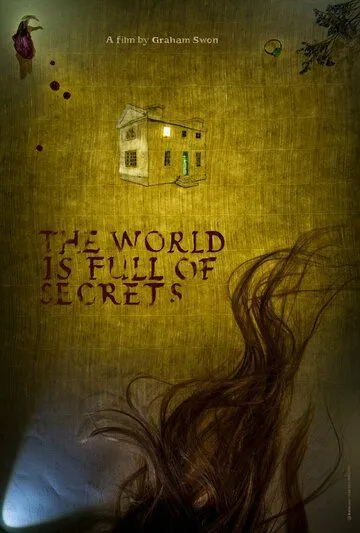 Мир полон тайн / The World is Full of Secrets (2018)