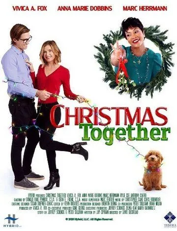 Вместе на Рождество / Christmas Together (2020)