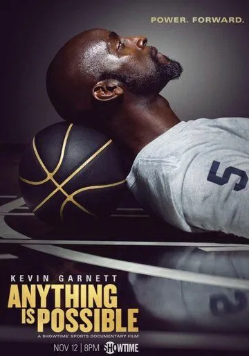 Кевин Гарнетт: Возможно всё / Kevin Garnett: Anything Is Possible (2021)