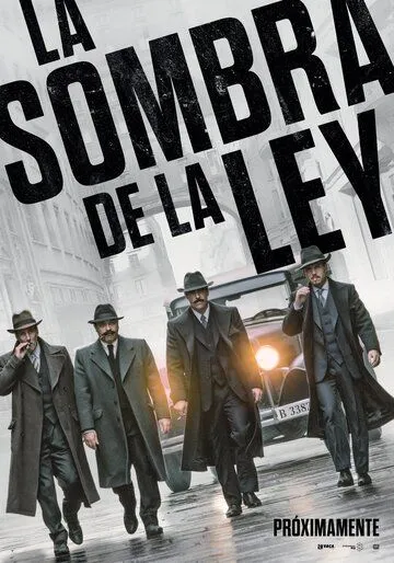 Тень закона / La sombra de la ley (2018)