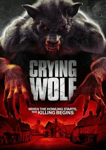 Воющий волк / Crying Wolf (2015)