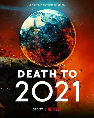 2021, тебе конец! / Death to 2021 (2021)