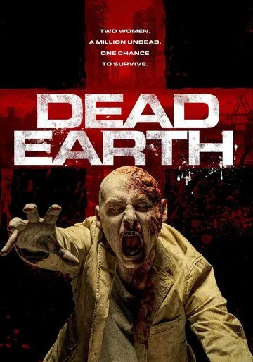 Мёртвая земля / Dead Earth (2020)