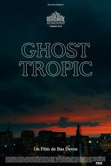 Призрачные тропики / Ghost Tropic (2019)