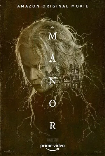 Поместье / The Manor (2020)