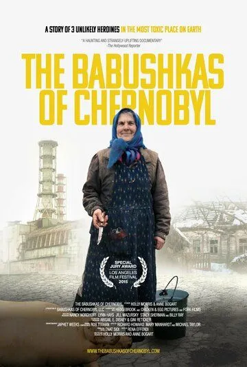 Чернобыльские бабушки / The Babushkas of Chernobyl (2015)