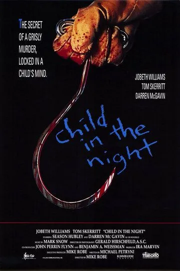 Ребенок в ночи / Child in the Night (1990)