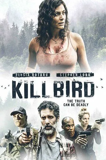 Пташка / Killbird (2019)